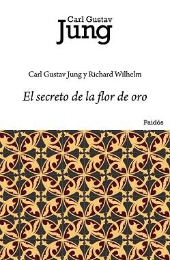 SECRETO DE LA FLOR DE ORO, EL | 9788449322273 | JUNG, CARL G. / WILHELM, RICHARD