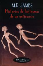 HISTORIAS DE FANTASMAS DE UN ANTICUARIO | 9788477024057 | JAMES, M. R.