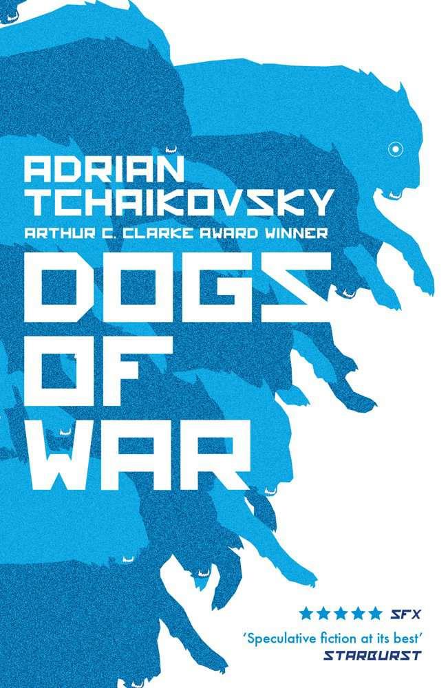 DOGS OF WAR | 9781786693907 | TCHAIKOVSKY, ADRIAN