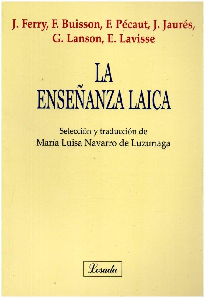 ENSEÑANZA LAICA, LA | 9789706514080 | BUISSON, FERDINAND / CONDORCET, NICOLAS / FERRY, JULES