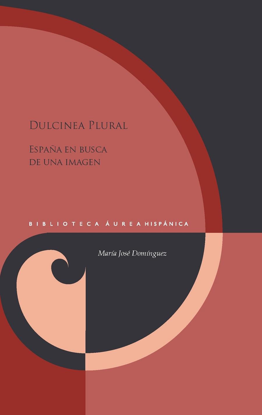 DULCINEA PLURAL | 9788491924548 | DOMÍNGUEZ, MARÍA JOSÉ