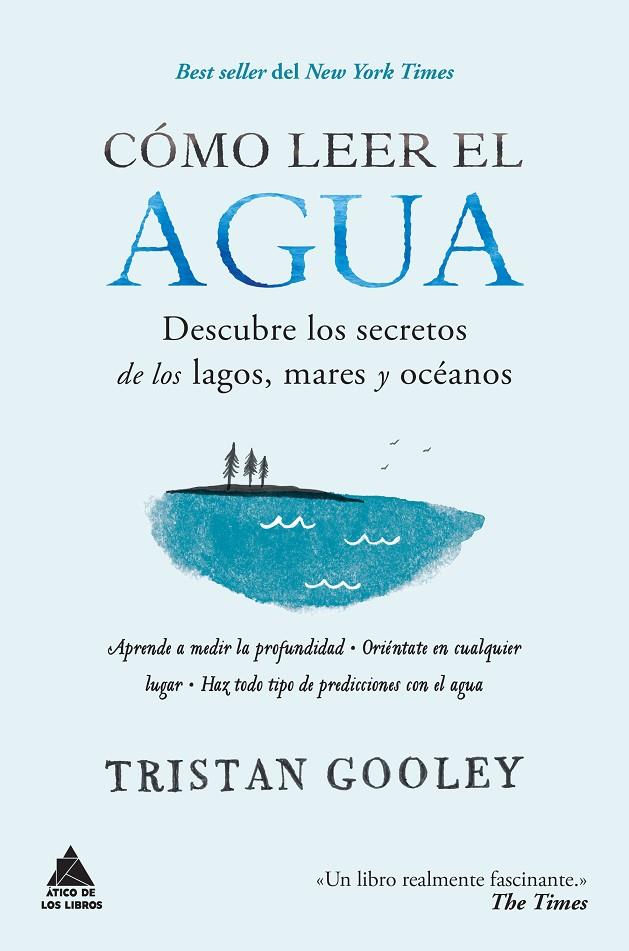 CÓMO LEER EL AGUA | 9788416222582 | GOOLEY, TRISTAN