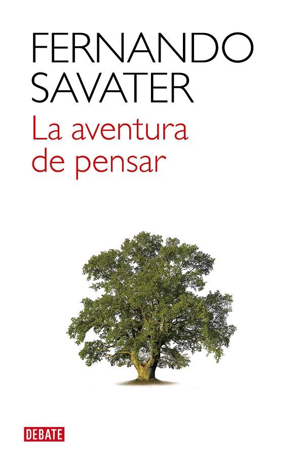 AVENTURA DE PENSAR, LA | 9788419399854 | SAVATER, FERNANDO