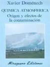 QUIMICA ATMOSFERICA | 9788478130795 | DOMENECH ANTUNEZ, XAVIER