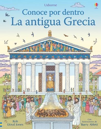 CONOCE POR DENTRO. LA ANTIGUA GRECIA | 9781474987158 | JONES, ROB LLOY