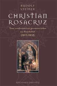 CHRISTIAN ROSACRUZ | 9788497770347 | STEINER, RUDOLF