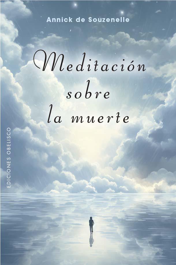 MEDITACIÓN SOBRE LA MUERTE | 9788411721912 | SOUZENELLE, ANNICK DE