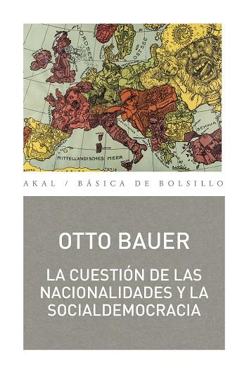CUESTIÓN DE LAS NACIONALIDADES Y LA SOCIALDEMOCRACIA, LA | 9788446048022 | BAUER, OTTO