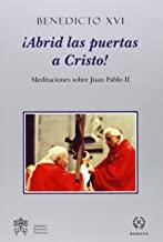 ¡ABRID LAS PUERTAS A CRISTO! | 9788415980100 | BENEDICTO XVI