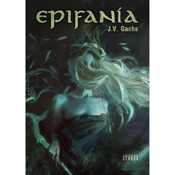 EPIFANIA | 9788410390065 | GACHS, J. V.