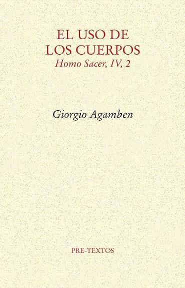 USO DE LOS CUERPOS, EL | 9788417143121 | AGAMBEN, GIORGIO