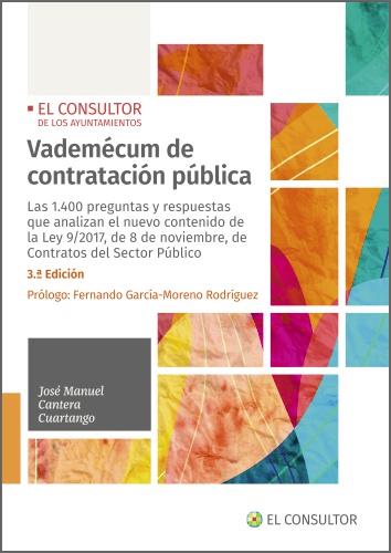 VADEMÉCUM DE CONTRATACIÓN PÚBLICA | 9788470529085 | CANTERA CUARTANGO, JOSÉ MANUEL