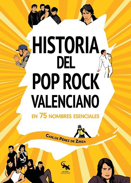 HISTORIA DEL ROCK VALENCIANO EN 75 NOMBRES ESENCIALES | 9788412225679 | PEREZ ZIRIZA, CARLOS