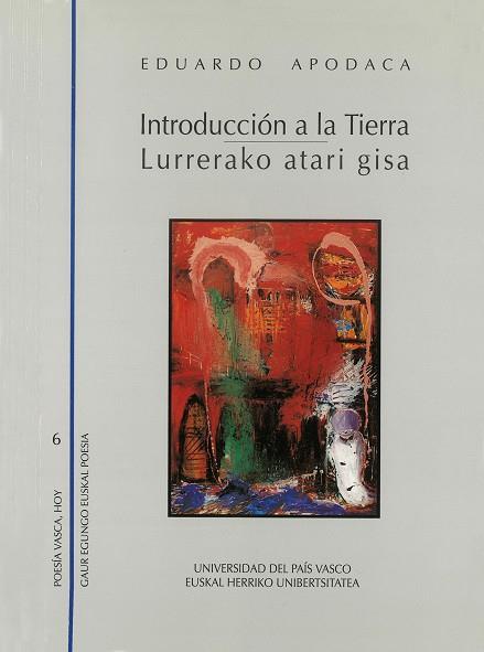 INTRODUCCIÓN A LA TIERRA - LURRERAKO ATARI GISA | 9788475853505 | APODACA, EDUARDO JOSÉ