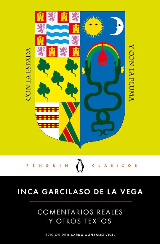 COMENTARIOS REALES Y OTROS TEXTOS | 9788491052081 | GARCILASO DE LA VEGA, INCA