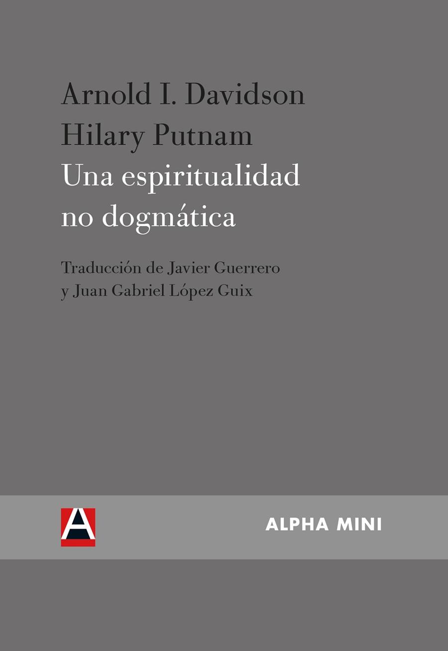 ESPIRITUALIDAD NO DOGMATICA, UNA | 9788494742316 | DAVIDSON / PUTNAM