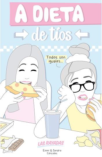 A DIETA DE TÍOS | 9788416177387 | LAS RAYADA