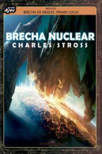 BRECHA NUCLEAR | 9788415156390 | STROSS, CHARLES