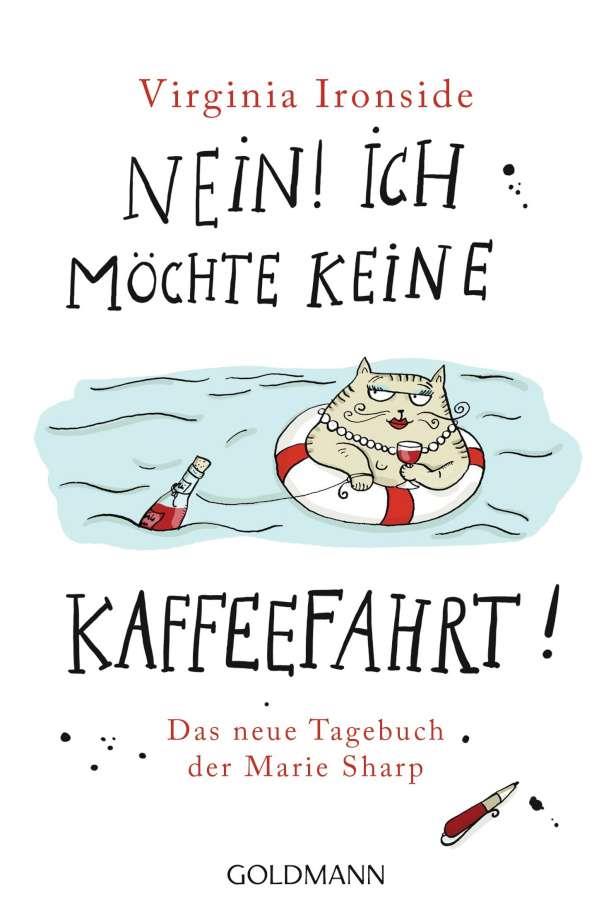 NEIN ICH MOECHTE KEINE KAFFEEFAHRT | 9783442480722 | IRONSIDE, VIRGINIA