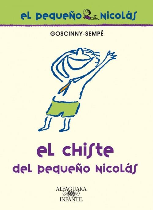 PEQUEÑO NICOLAS, EL. EL CHISTE | 9788420468976 | GOSCINNY / SEMPE