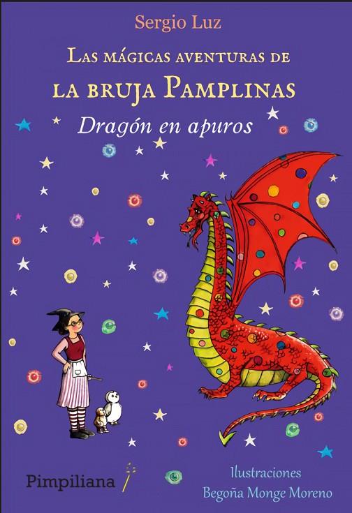 MÁGICAS AVENTURAS DE LA BRUJA PAMPLINAS, LAS : DRAGÓN EN APUROS | 9788412619010 | LUZ, SERGIO