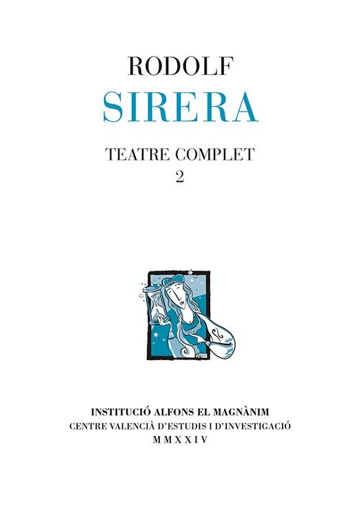 TEATRE COMPLET RODOLF SIRERA 2 | 9788411560115 | SIRERA TURÓ, RODOLF