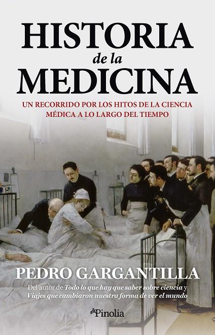 HISTORIA DE LA MEDICINA | 9788418965869 | GARGANTILLA MADERA, PEDRO
