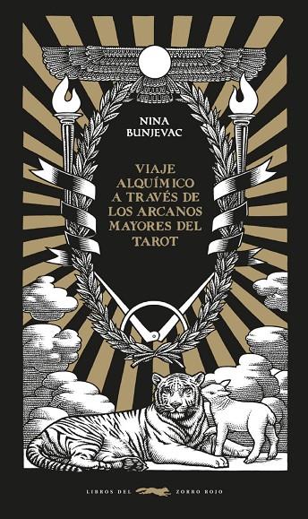 VIAJE ALQUÍMICO A TRAVÉS DE LOS ARCANOS MAYORES DEL TAROT | 9788412804119 | BUNJEVAC, NINA