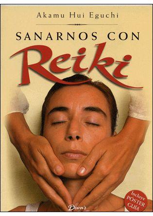 SANARNOS CON REIKI | 9789871102228 | AKAMU HUI, EGUCHI