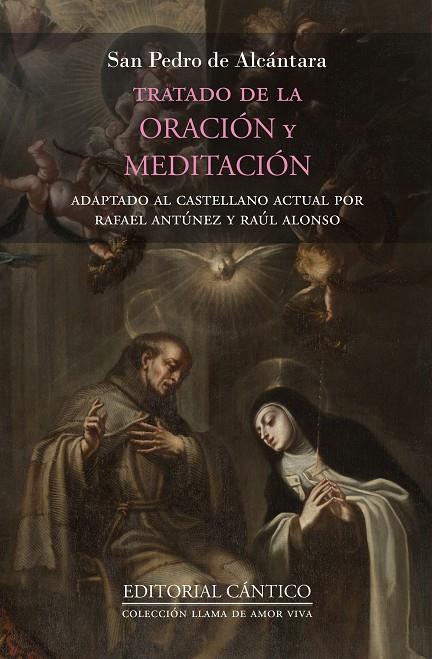 TRATADO DE LA ORACIÓN Y MEDITACIÓN | 9788419387189 | ALCÁNTARA, SAN PEDRO DE