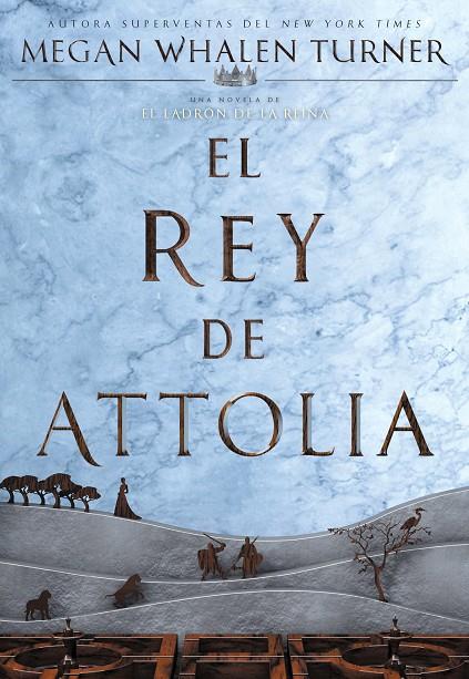 LADRÓN DE LA REINA 03, EL. EL REY DE ATTOLIA | 9788418002687 | WHALEN TURNER, MEGAN