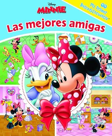 MI PRIMER BUSCA Y ENCUENTRA MINNIE. LAS MEJORES AMIGAS | 9781503768307 | MINNIE MOUSE