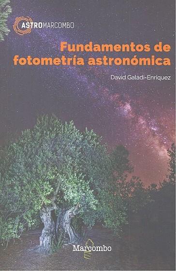 FUNDAMENTOS DE FOTOMETRÍA ASTRONÓMICA | 9788426725769 | GALADÍ-ENRÍQUEZ, DAVID