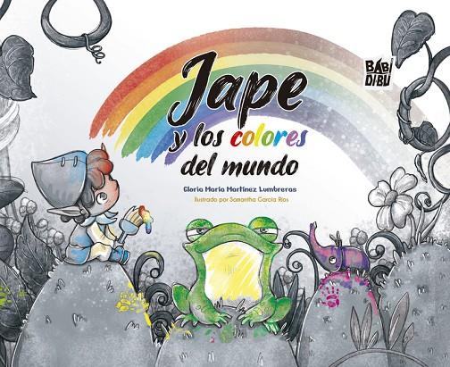 JAPE Y LOS COLORES DEL MUNDO | 9788410329447 | MARTINEZ LUMBRERAS, GLORIA MARIA