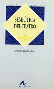 SEMIÓTICA DEL TEATRO | 9788476353615 | FISCHER-LICHTE, ERIKA