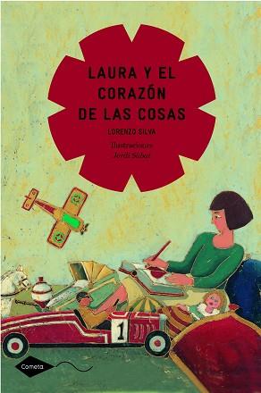 LAURA Y EL CORAZÓN DE LAS COSAS | 9788408111597 | SILVA, LORENZO