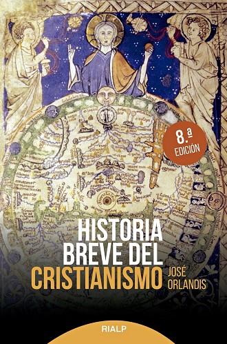 HISTORIA BREVE DEL CRISTIANISMO | 9788432154201 | ORLANDIS ROVIRA, JOSÉ