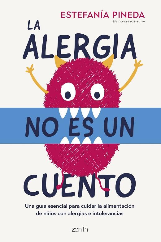 ALERGIA NO ES UN CUENTO, LA | 9788408288336 | PINEDA, ESTEFANÍA