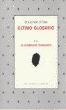 ULTIMO GLOSARIO III. EL CUADRIVIO ITINERANTE | 9788484441984 | D'ORS LOIS, ÁNGEL