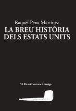 BREU HISTORIA DELS ESTATS UNITS, LA | 9788412328981 | PENA MARTÍNEZ, RAQUEL