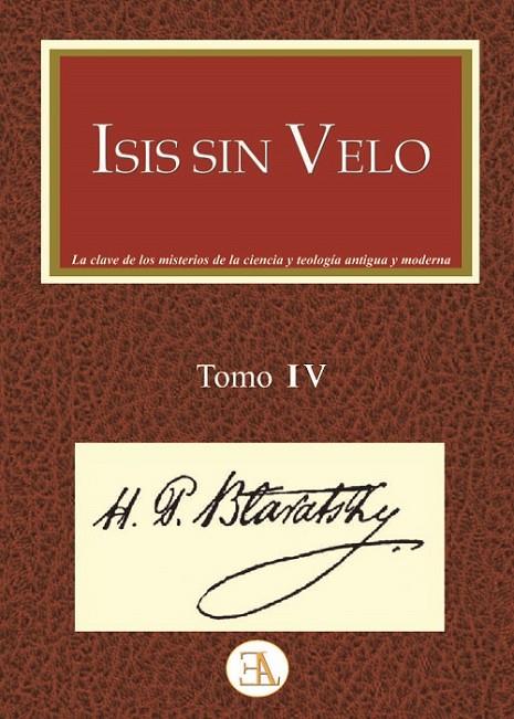 ISIS SIN VELO ( TOMO 4 ) | 9788499501710 | BLAVATSKY, H. P.