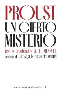 CIERTO MISTERIO, UN | 9788412615494 | PROUST, MARCEL