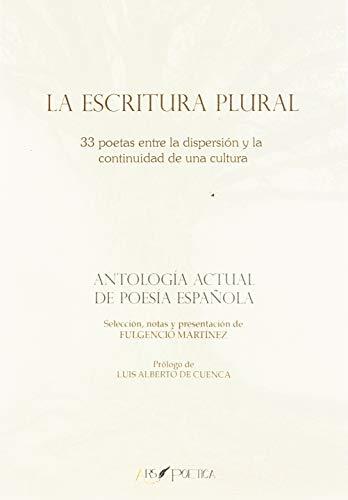 ESCRITURA PLURAL, LA | 9788417691455 | MARTÍNEZ, FULGENCIO