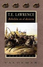 REBELION EN EL DESIERTO | 9788477025009 | LAWRENCE, T. E.