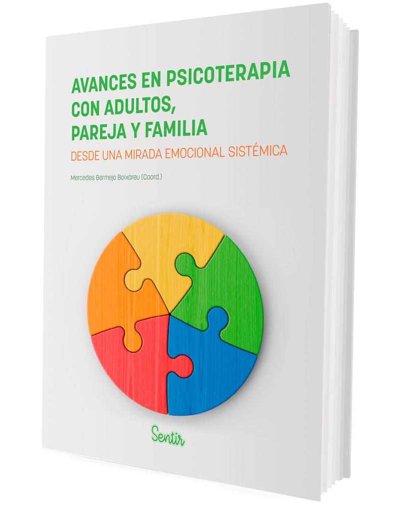 AVANCES EN PSICOTERAPIA CON ADULTOS, PAREJA Y FAMILIA | 9788426738783 | BERMEJO BOIXAREU, MERCEDES