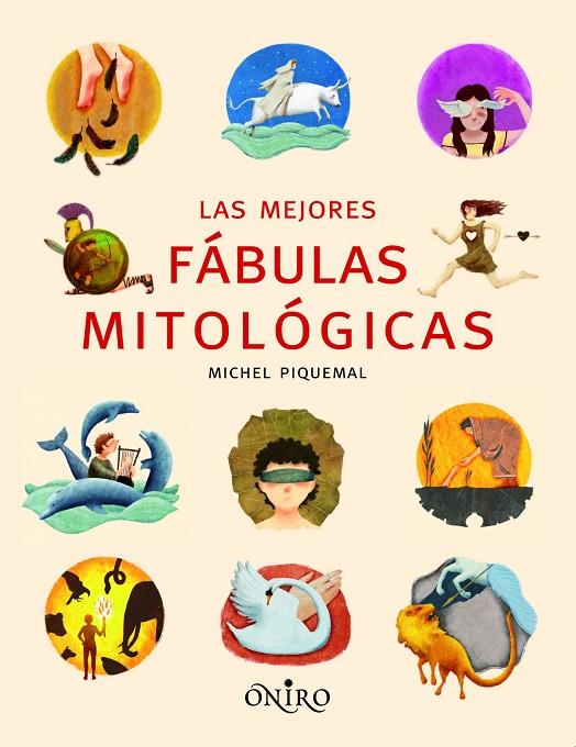 MEJORES FÁBULAS MITOLÓGICAS, LAS | 9788497545068 | PIQUEMAL, MICHEL