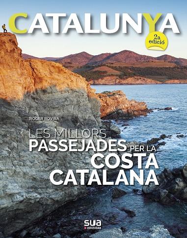 CATALUNYA. LES MILLORS PASSEJADES PER LA COSTA CATALANA | 9788482167329 | ROVIRA RIUS, ROGER