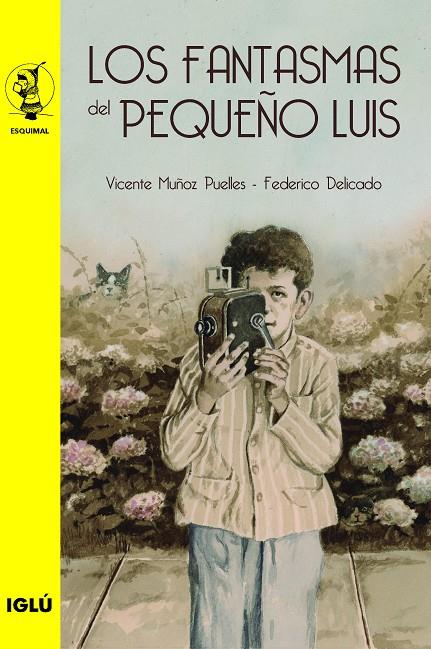 FANTASMAS DEL PEQUEÑO LUIS, LOS | 9788418488474 | MUÑOZ PUELLES, VICENTE / DELICADO GALLEGO, FEDERICO