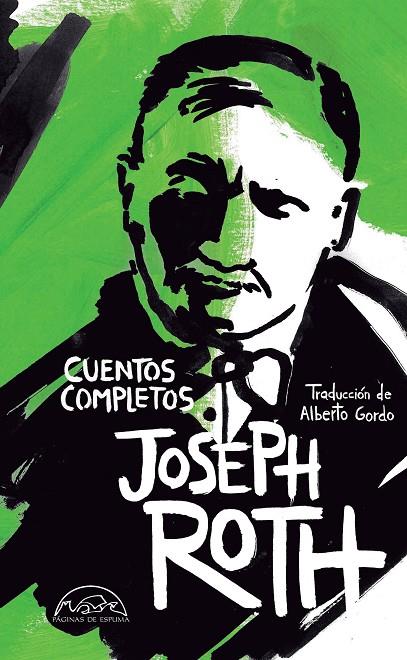 CUENTOS COMPLETOS JOSEPH ROTH | 9788483933558 | ROTH, JOSEPH