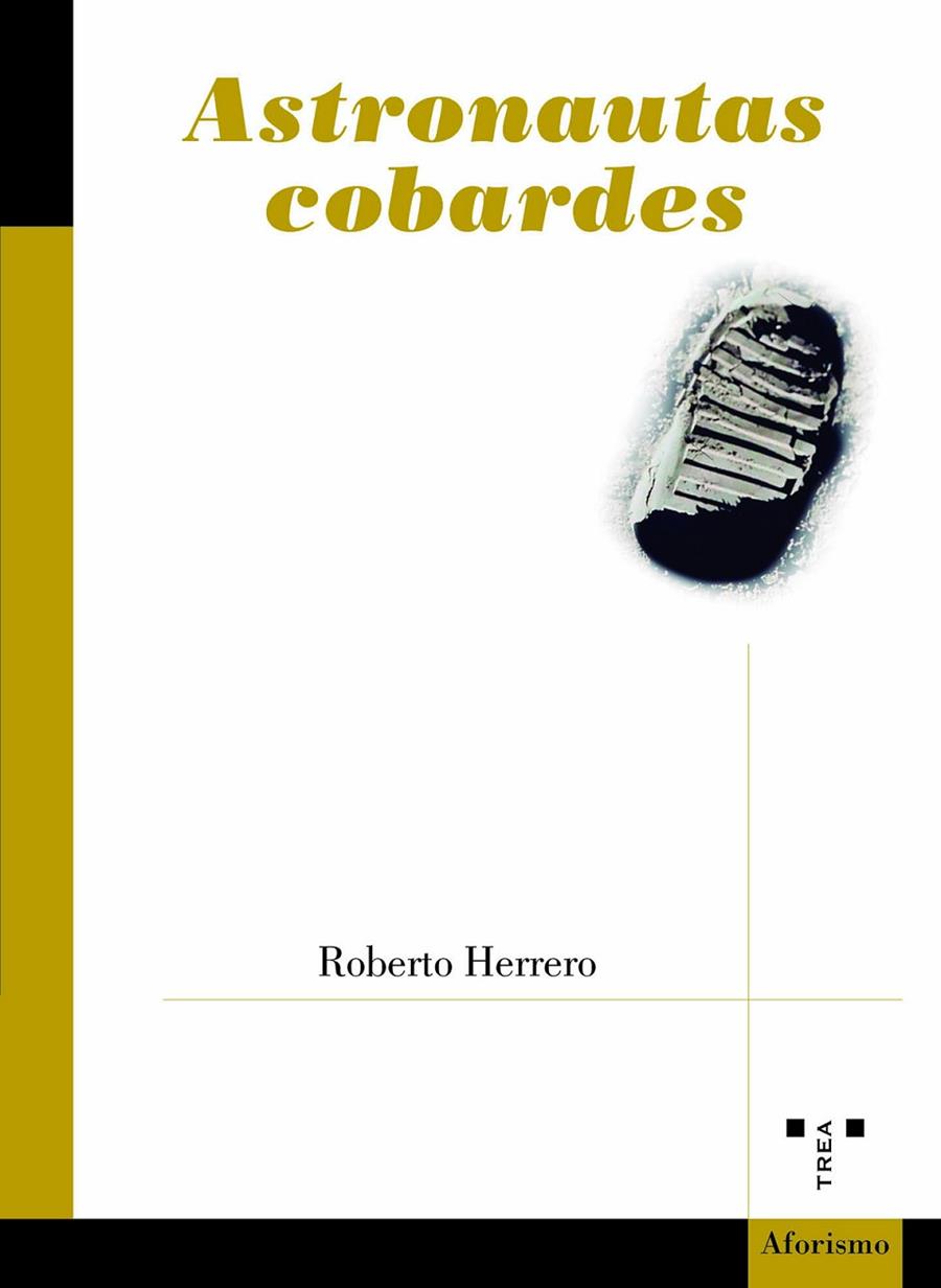 ASTRONAUTAS COBARDES | 9788419525949 | HERRERO, ROBERTO